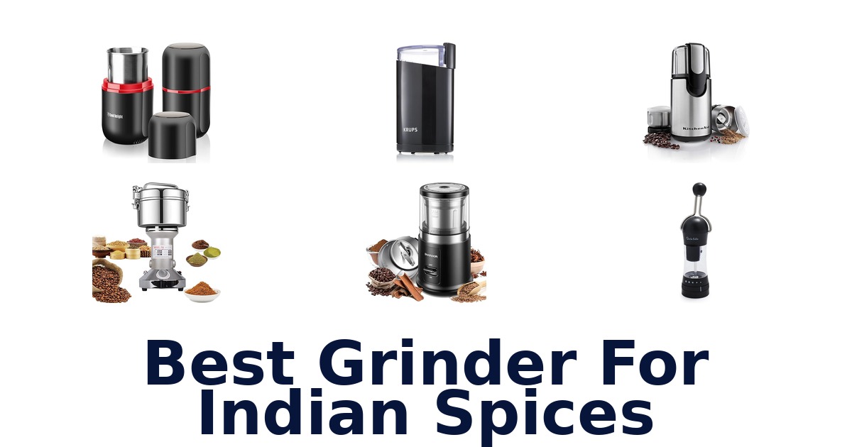 best grinder for indian spices
