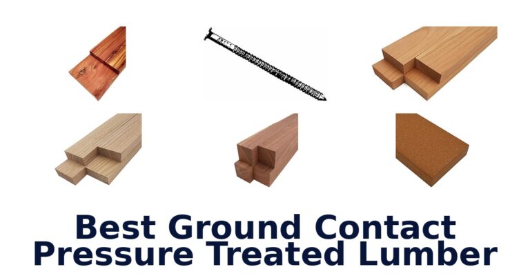 best ground contact pressure treated lumber