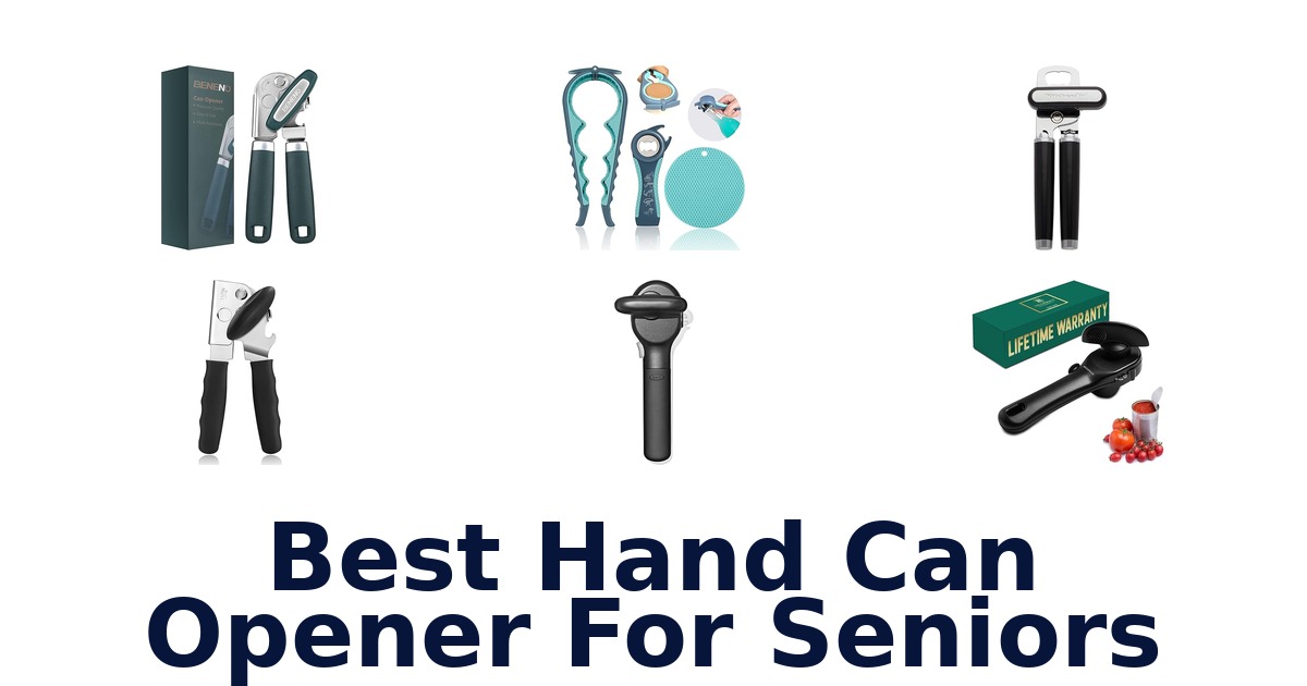 best hand can opener for seniors