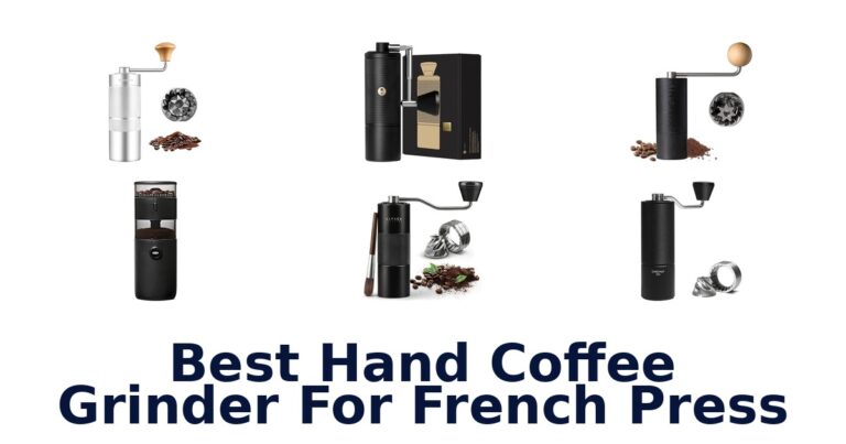best hand coffee grinder for french press