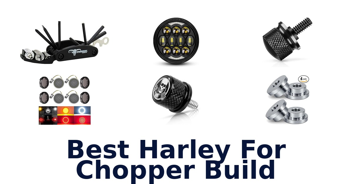 best harley for chopper build