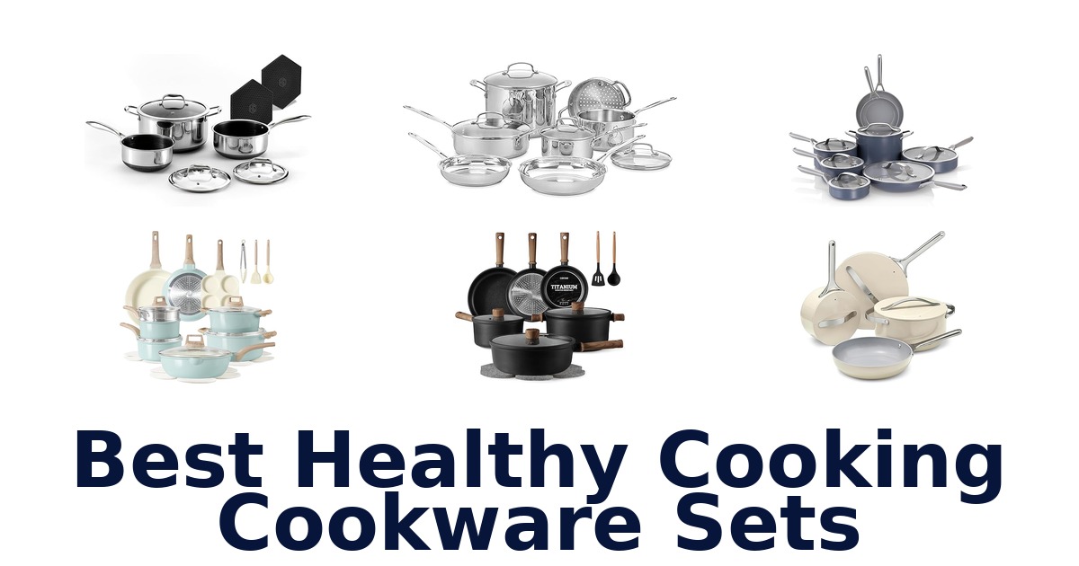 best healthy cooking cookware sets