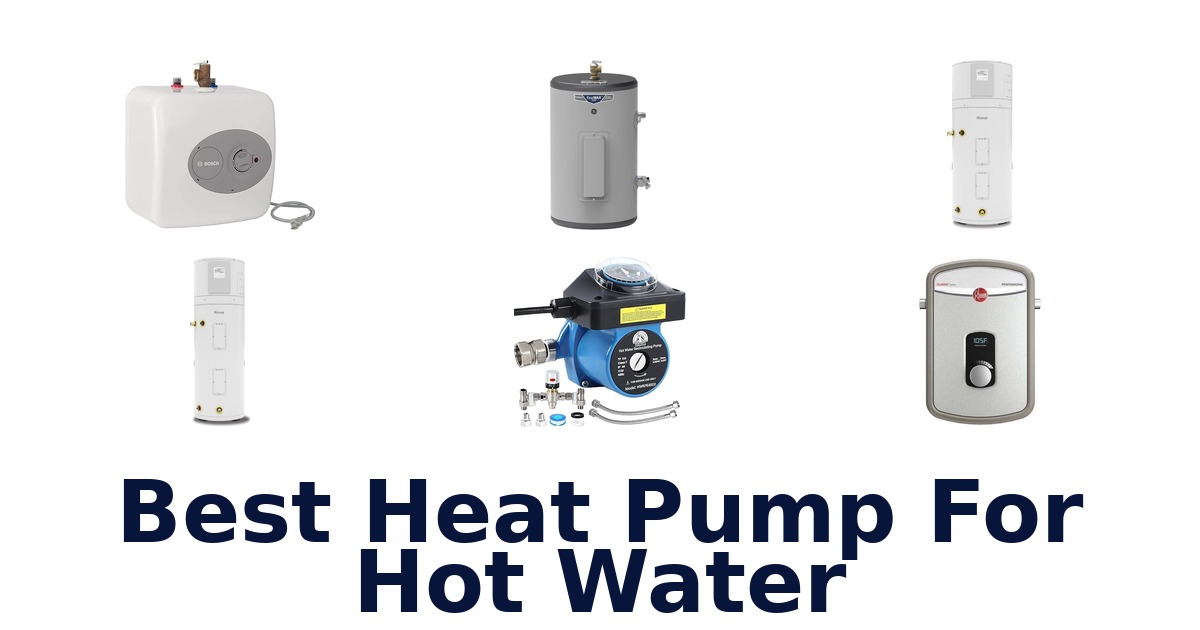 best heat pump for hot water