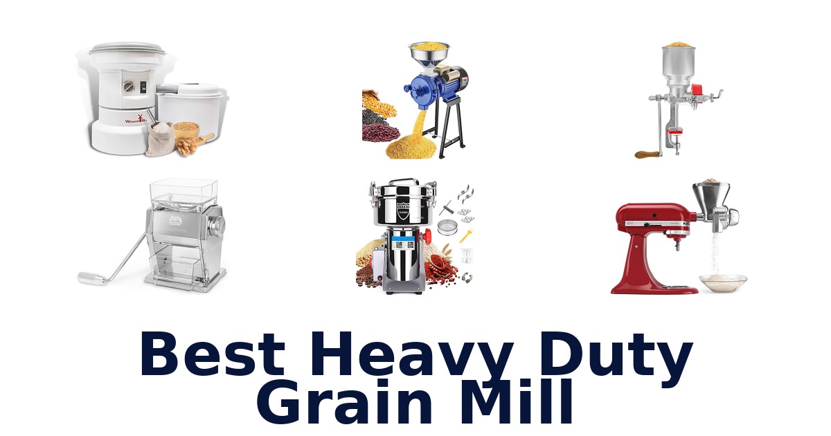 best heavy duty grain mill
