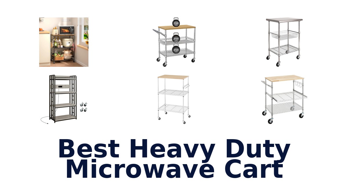 best heavy duty microwave cart