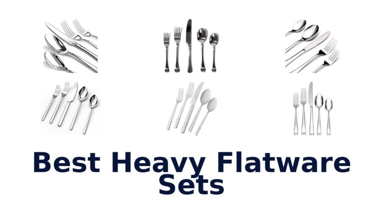 best heavy flatware sets