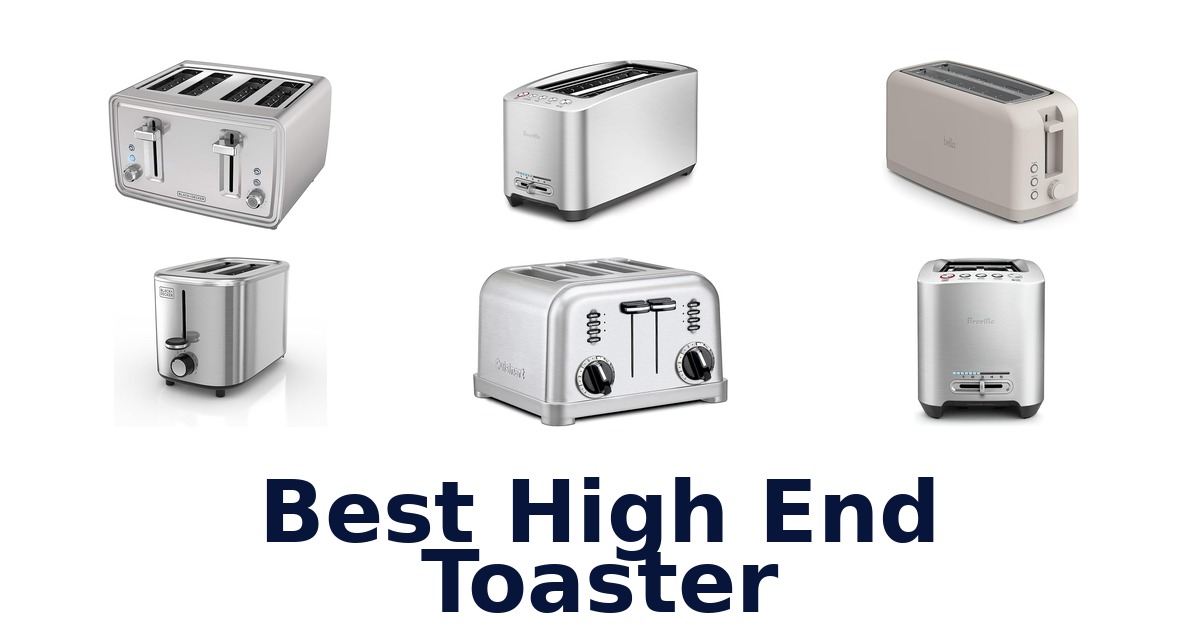 best high end toaster