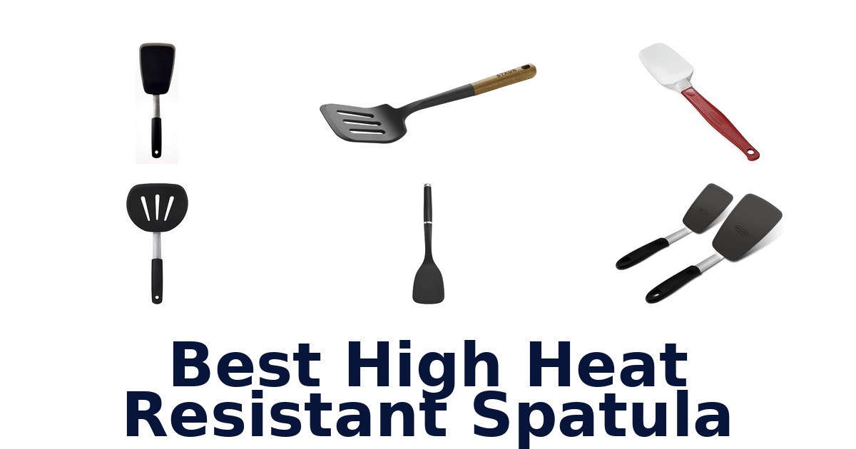 best high heat resistant spatula