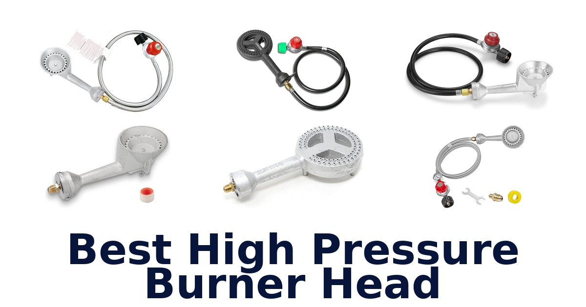 best high pressure burner head