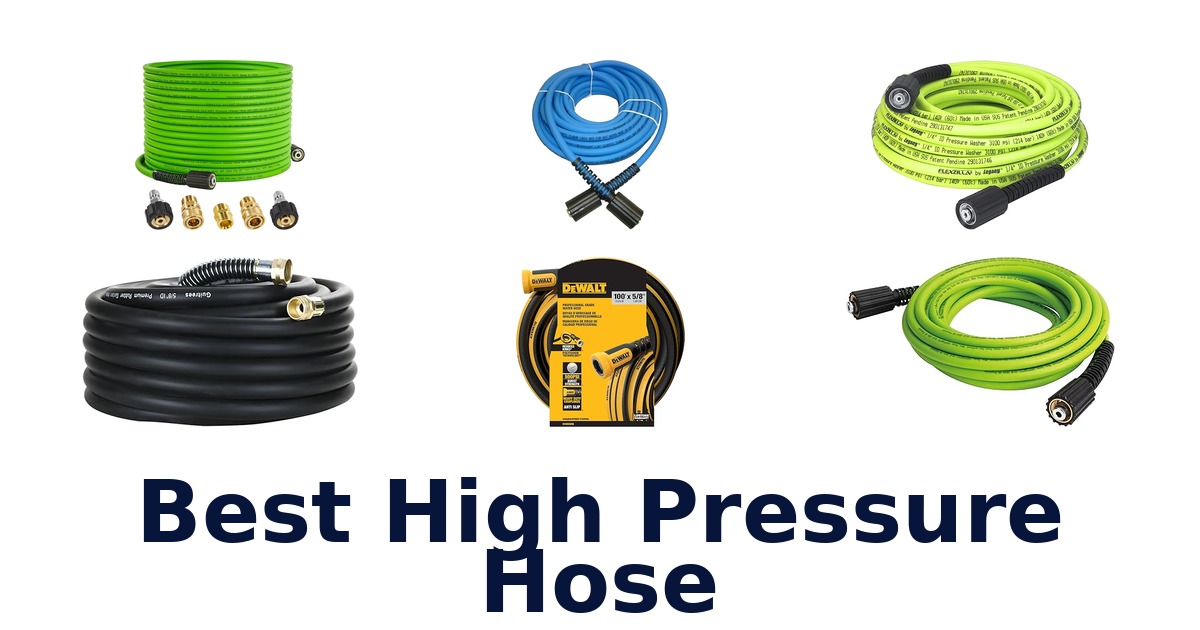 best high pressure hose