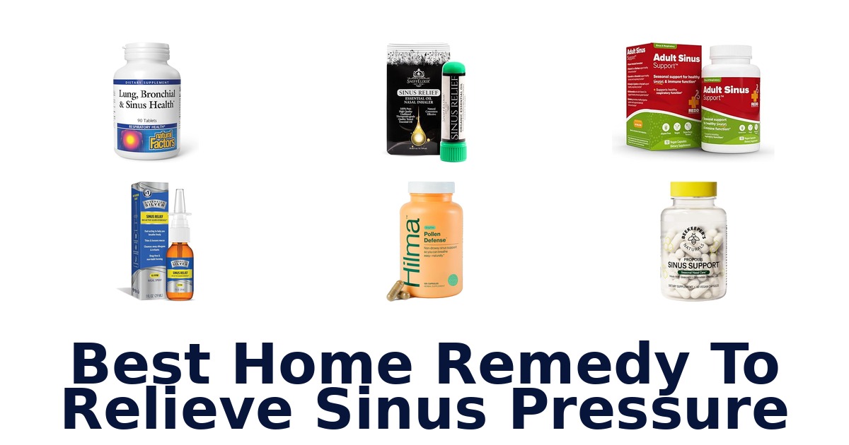 best home remedy to relieve sinus pressure