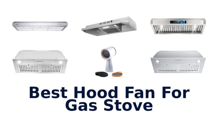best hood fan for gas stove
