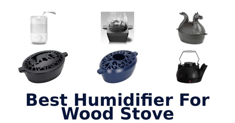 best humidifier for wood stove