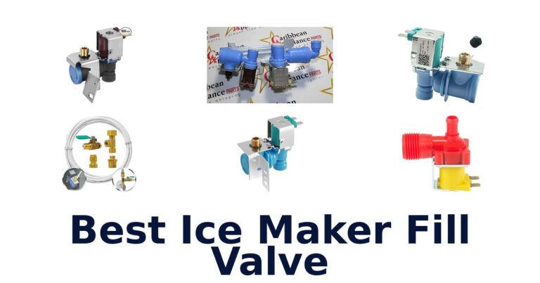 best ice maker fill valve