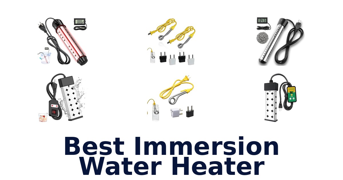 best immersion water heater