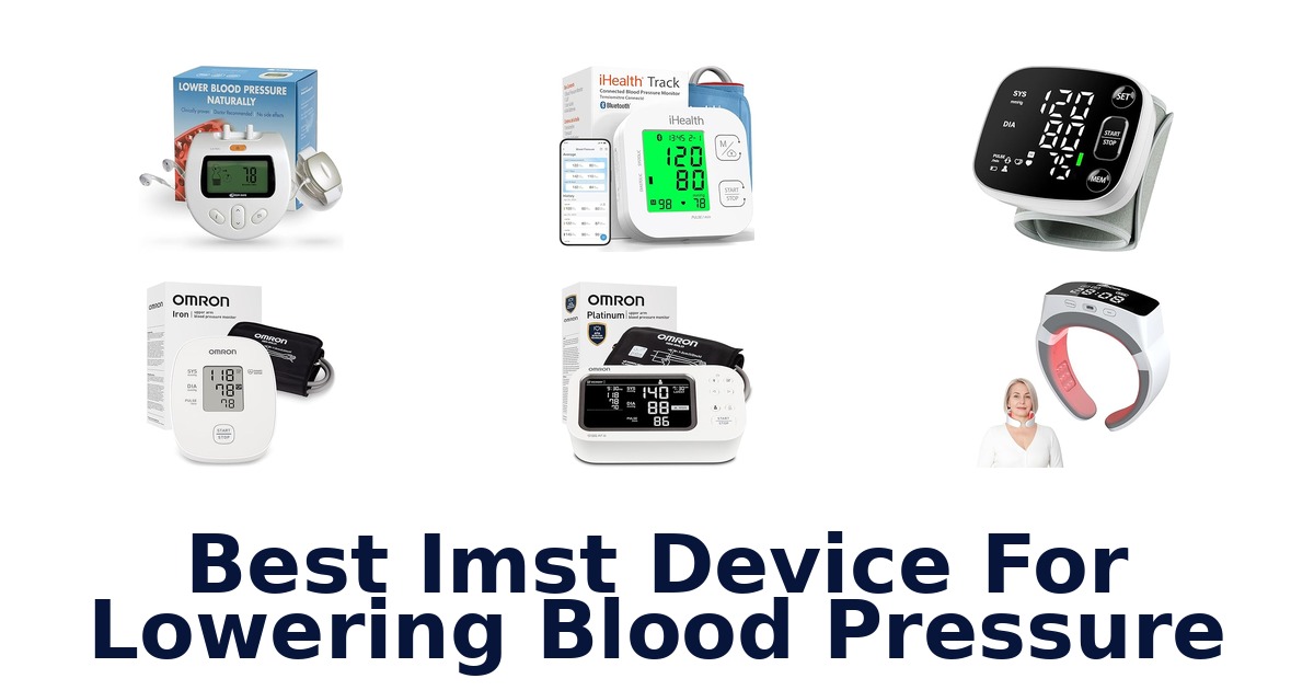 best imst device for lowering blood pressure
