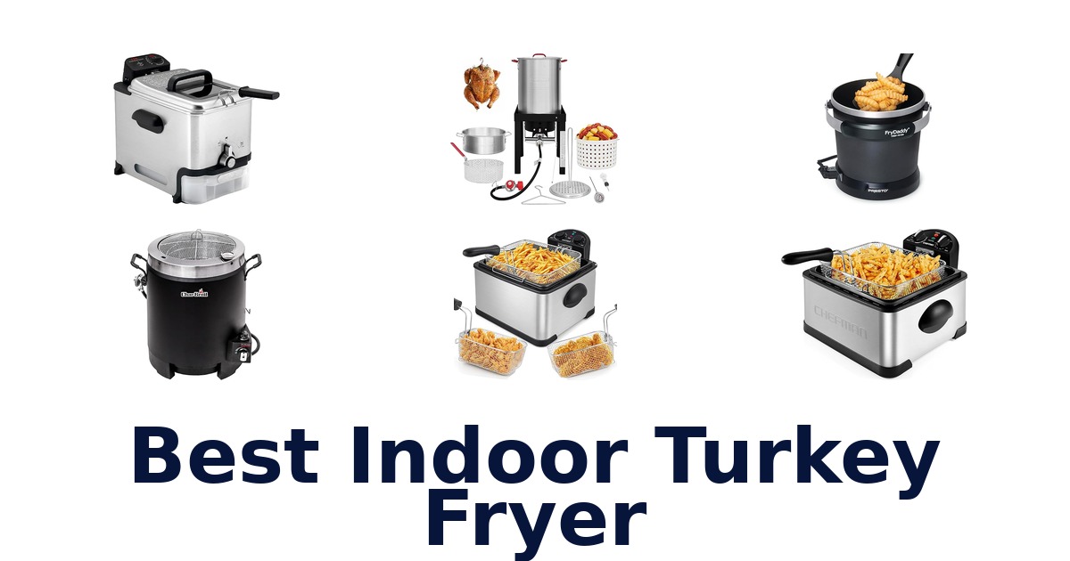 best indoor turkey fryer