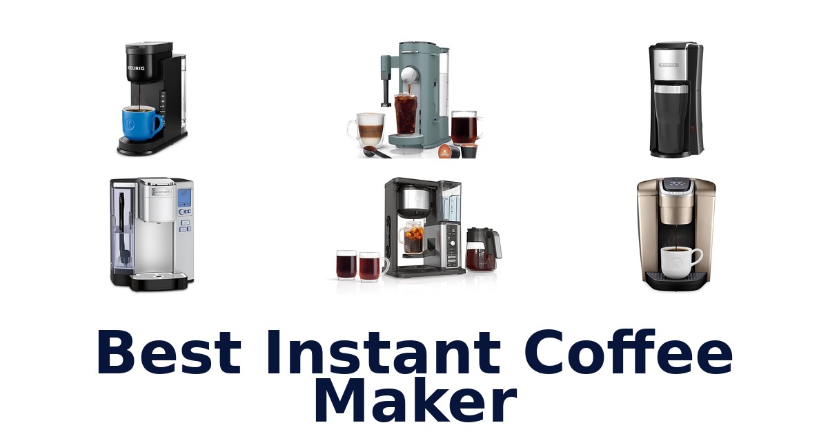 best instant coffee maker