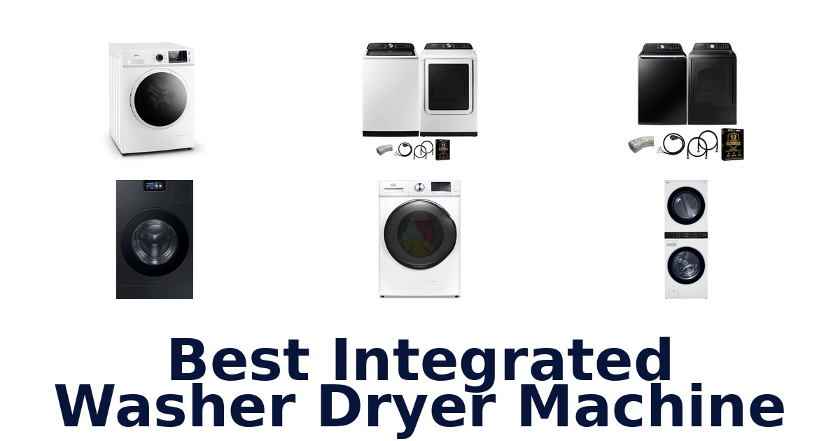 best integrated washer dryer machine