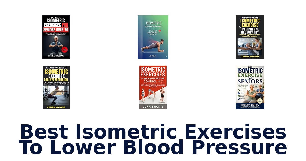 best isometric exercises to lower blood pressure