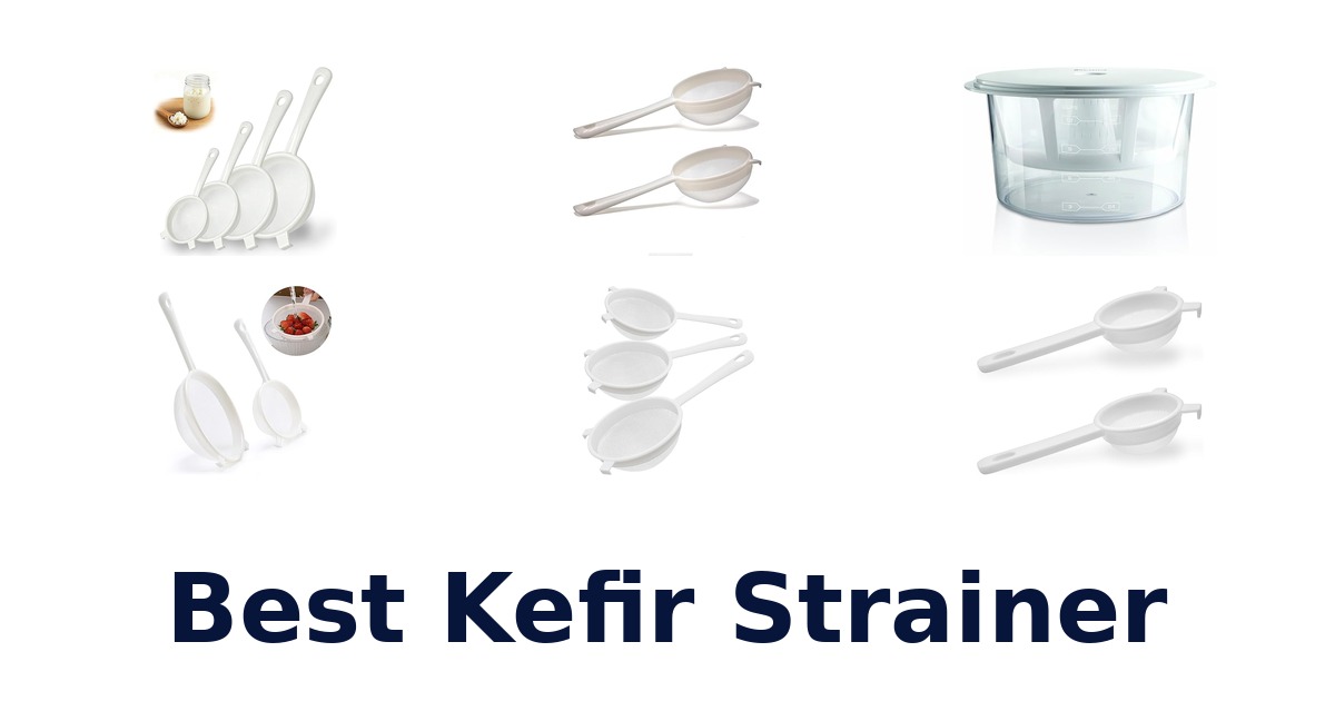 best kefir strainer