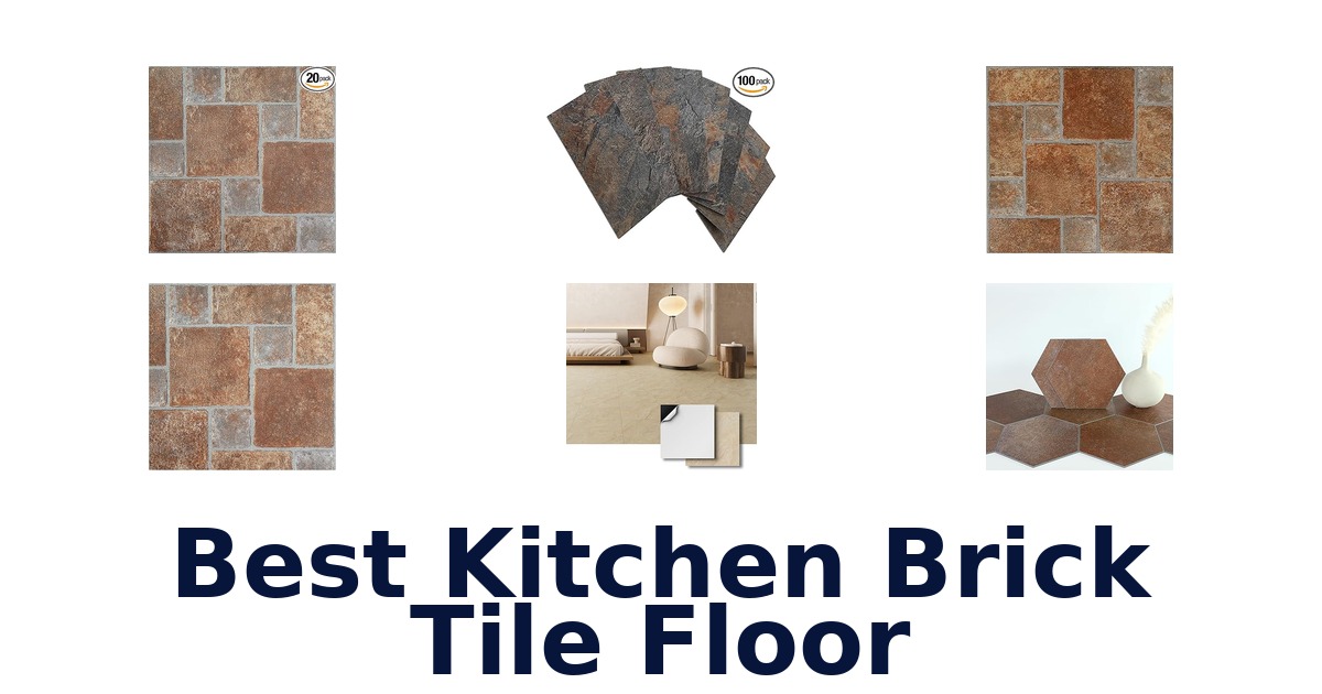 best kitchen brick tile floor