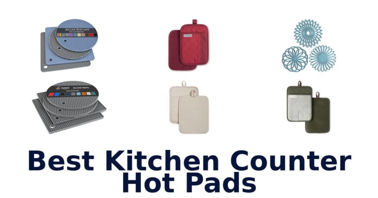 best kitchen counter hot pads