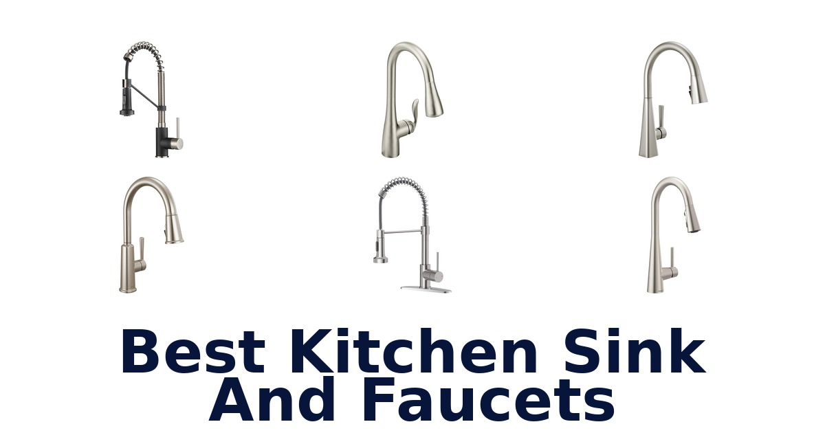 best kitchen sink and faucets
