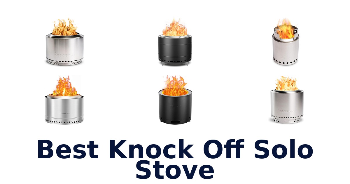 best knock off solo stove