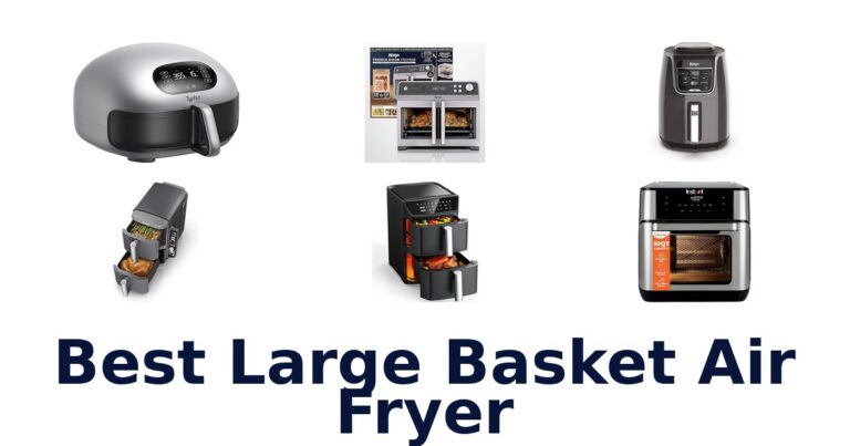 best large basket air fryer