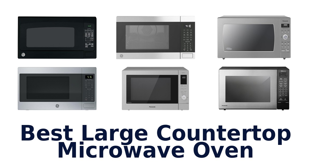 best large countertop microwave oven