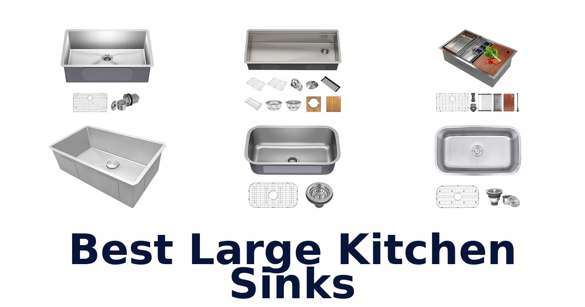 best large kitchen sinks