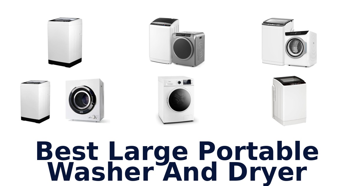 best large portable washer and dryer