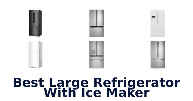 best large refrigerator with ice maker
