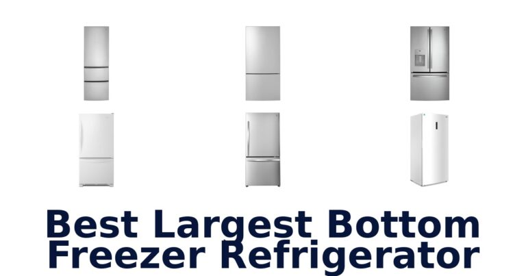 best largest bottom freezer refrigerator