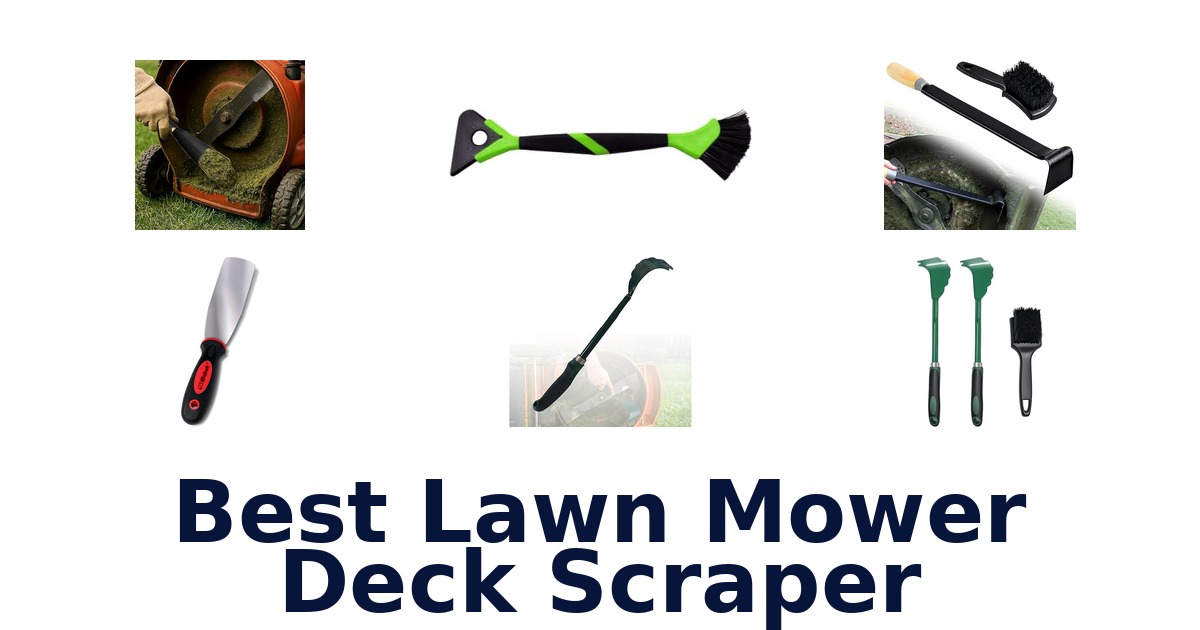 best lawn mower deck scraper
