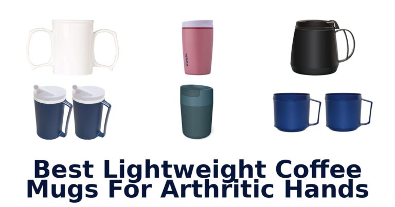best lightweight coffee mugs for arthritic hands