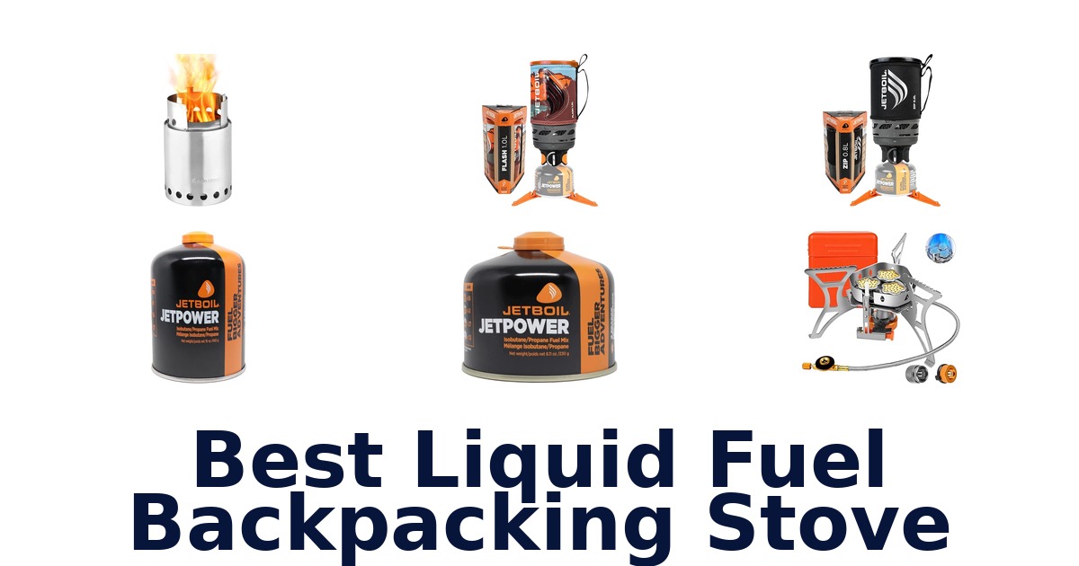 best liquid fuel backpacking stove