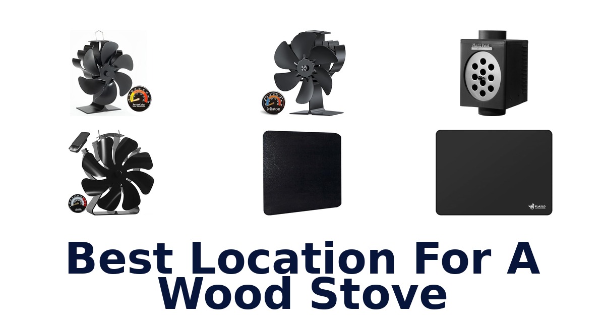 best location for a wood stove