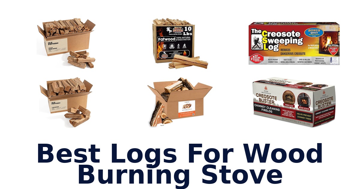 best logs for wood burning stove