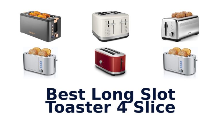 best long slot toaster 4 slice
