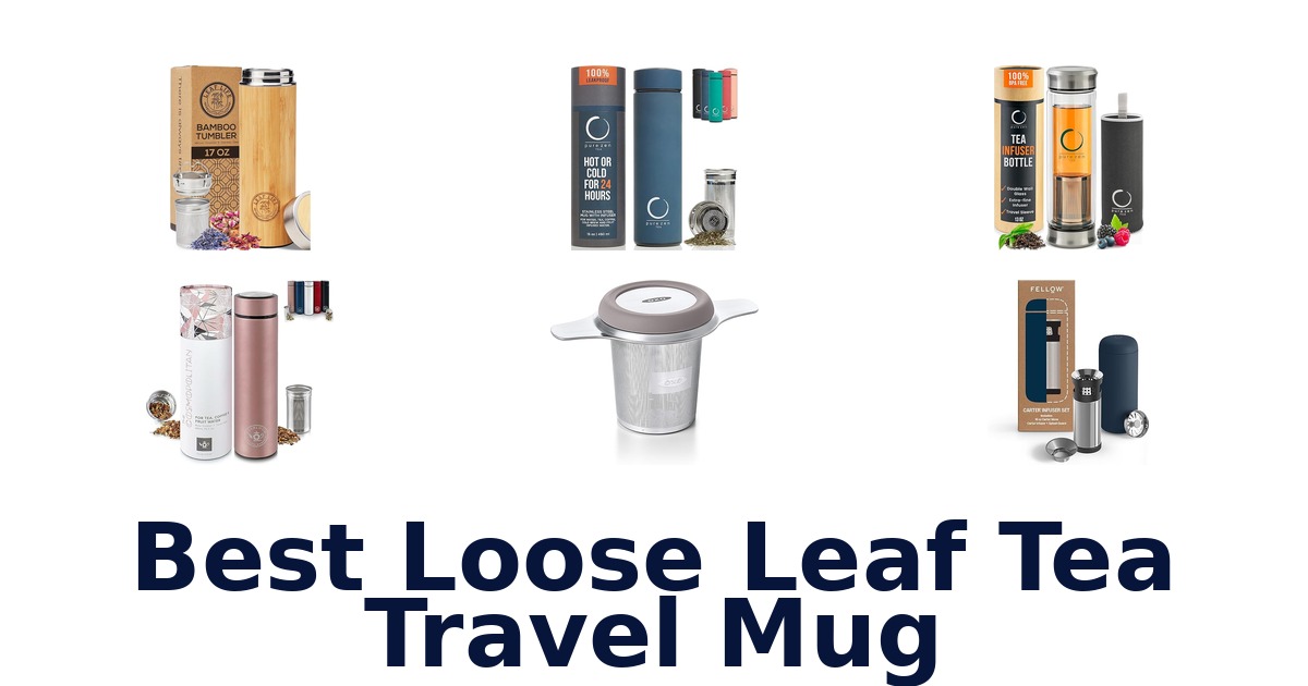 best loose leaf tea travel mug