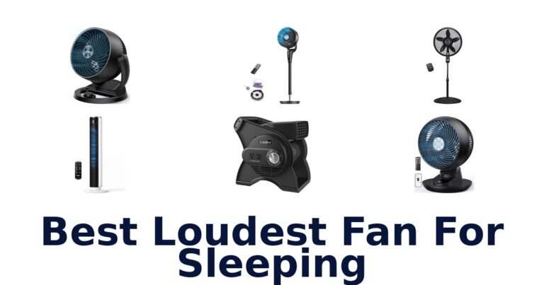 best loudest fan for sleeping