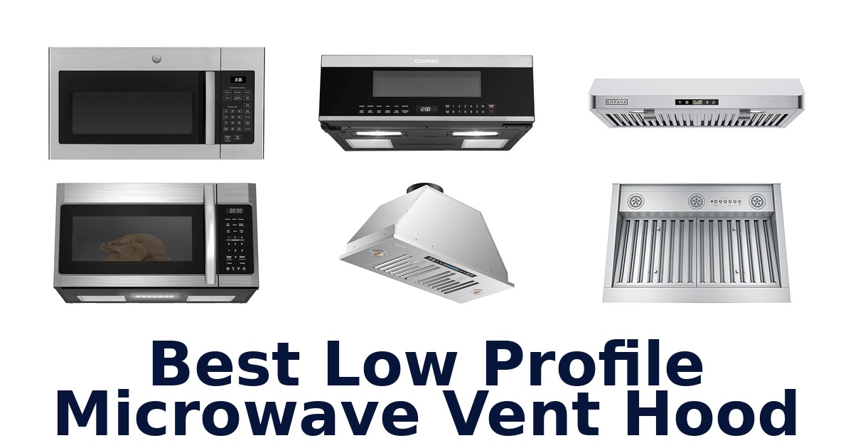 best low profile microwave vent hood