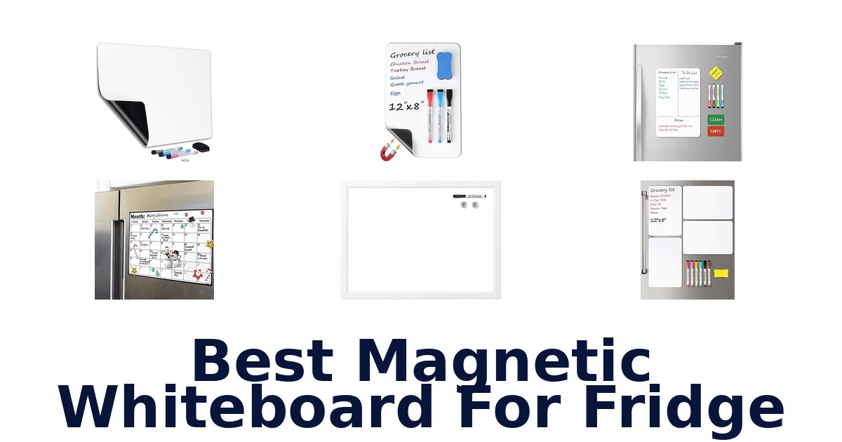 best magnetic whiteboard for fridge