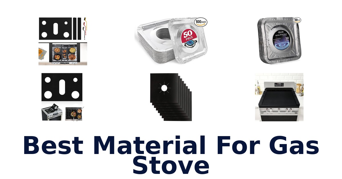 best material for gas stove