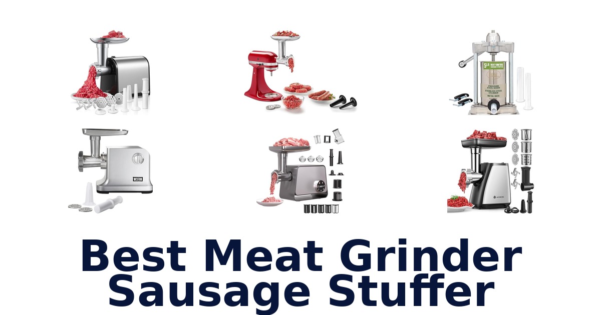 best meat grinder sausage stuffer