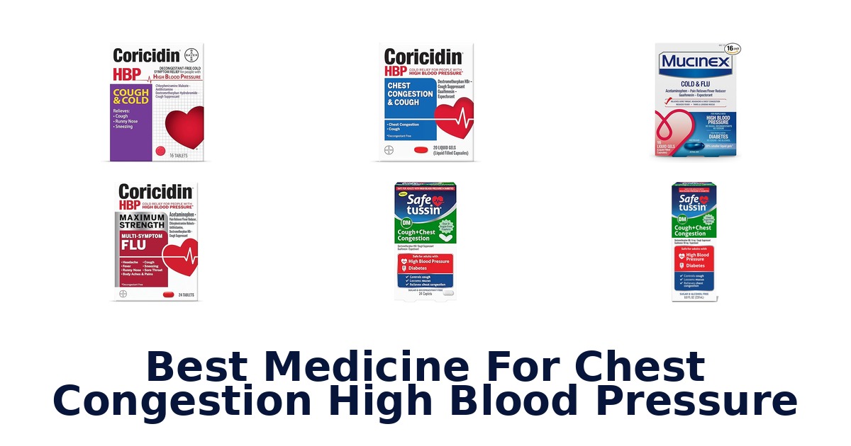 best medicine for chest congestion high blood pressure
