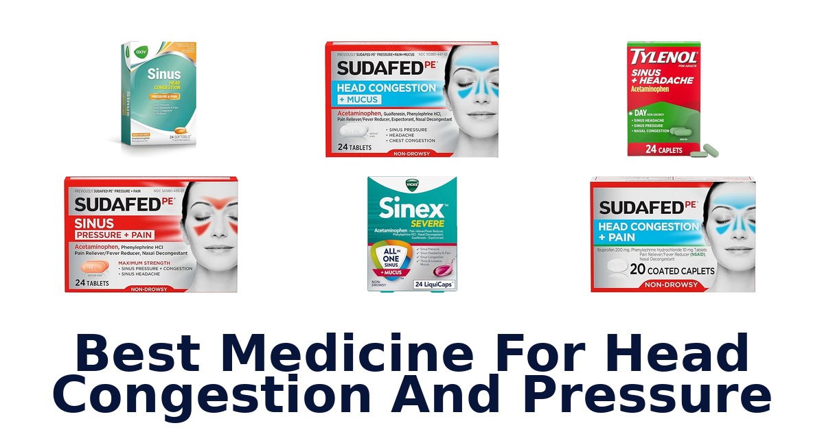 best medicine for head congestion and pressure