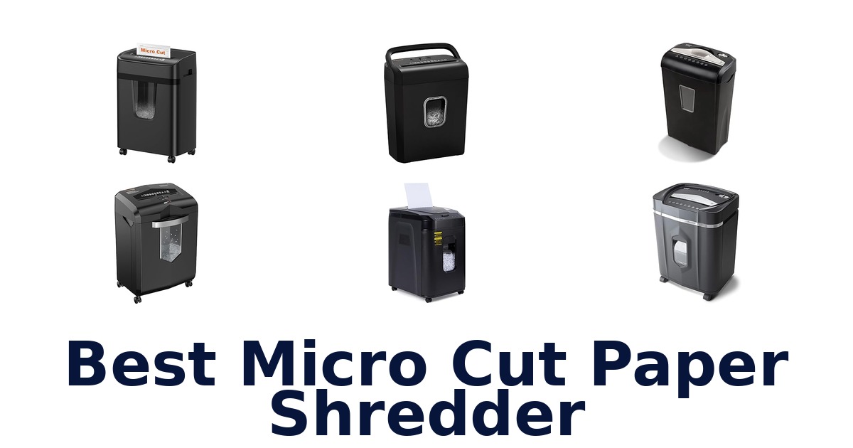 best micro cut paper shredder
